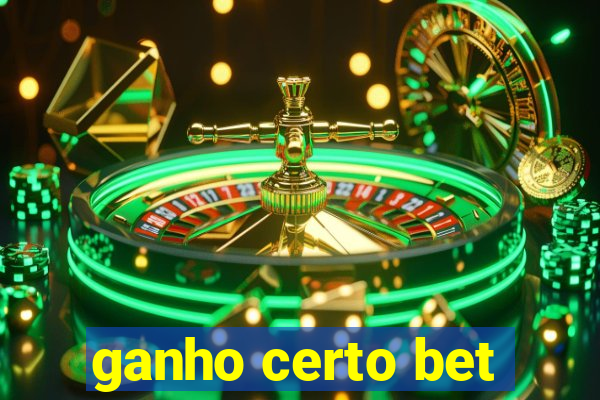 ganho certo bet